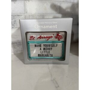 El Arroyo Mercury Glass Christmas Ornament Collectible Margarita